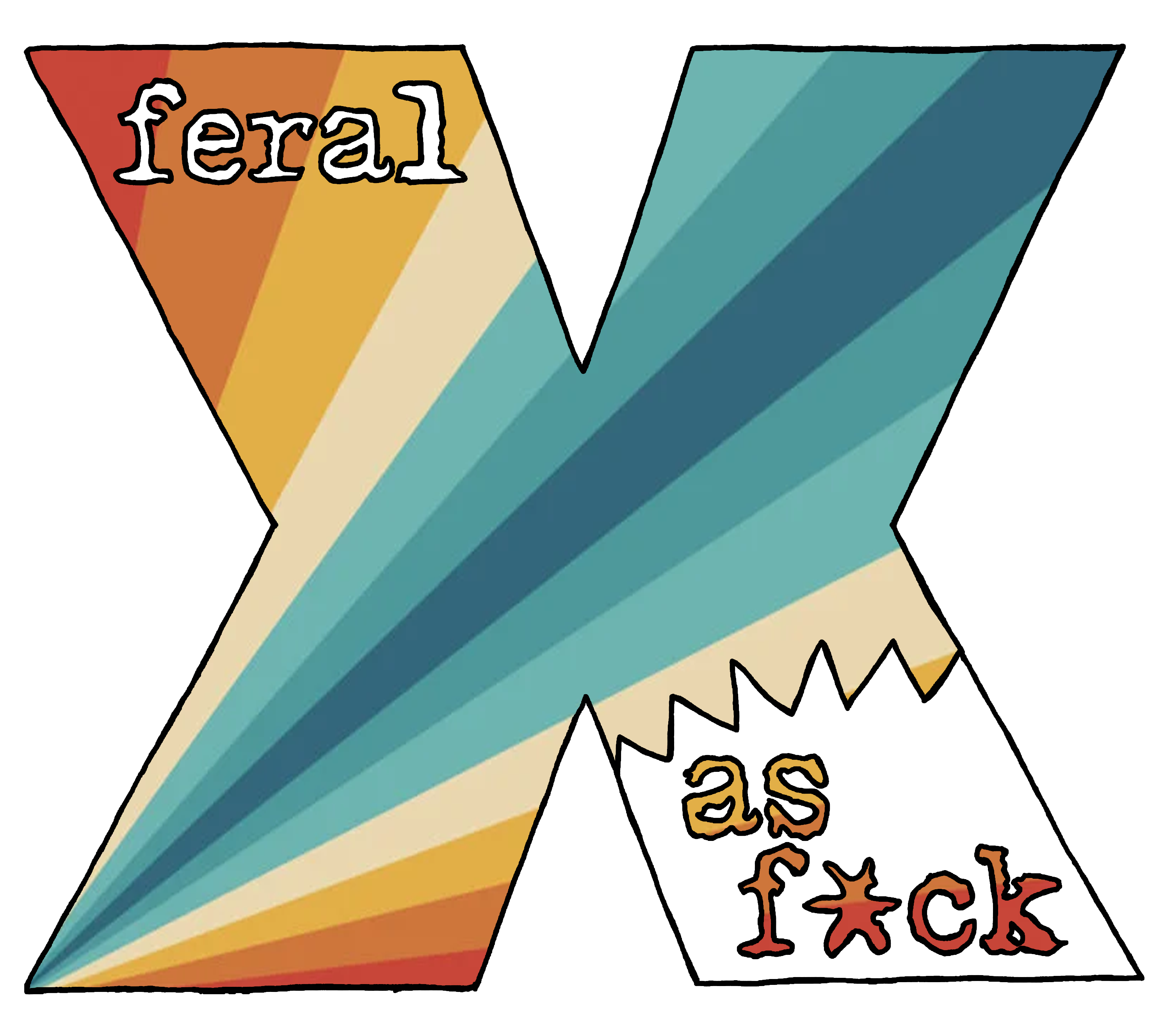 X-FAF: Feral as F*ck